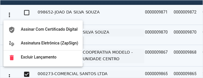 Menu do lançamento com as opções "Assinar com Certificado Digital" e "Assinatura Eletrônica (ZapSign)"