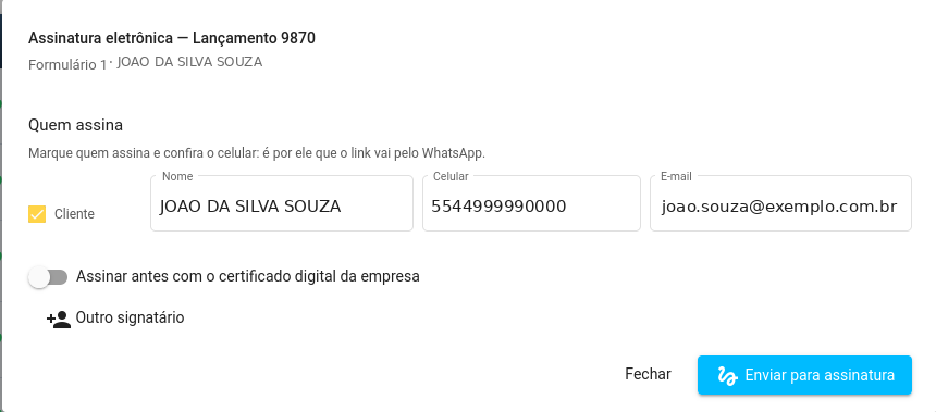 Diálogo de assinatura eletrônica: quem assina, celular e e-mail, e a opção de assinar antes com o certificado da empresa